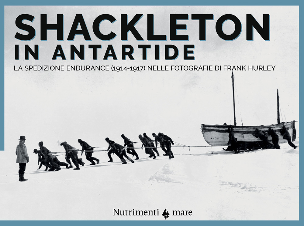 Nut48 9788865949009 shackleton in antartide cop